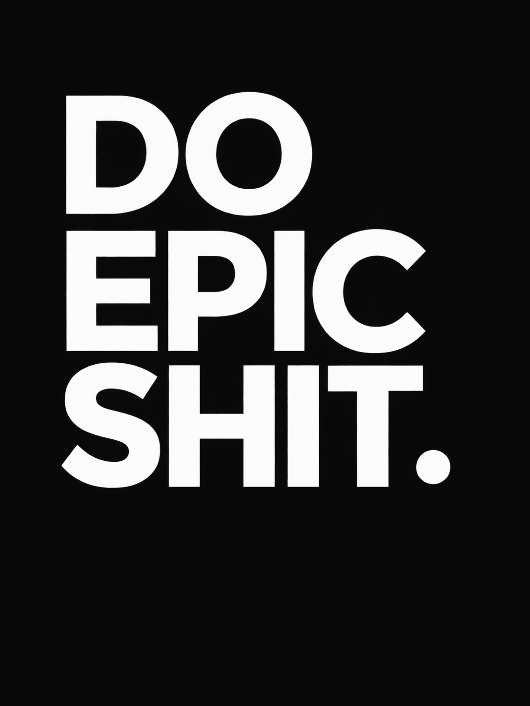 Do Epic Shit - cuadro decorativo