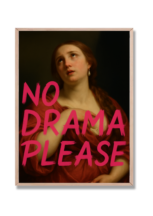 No drama please #2