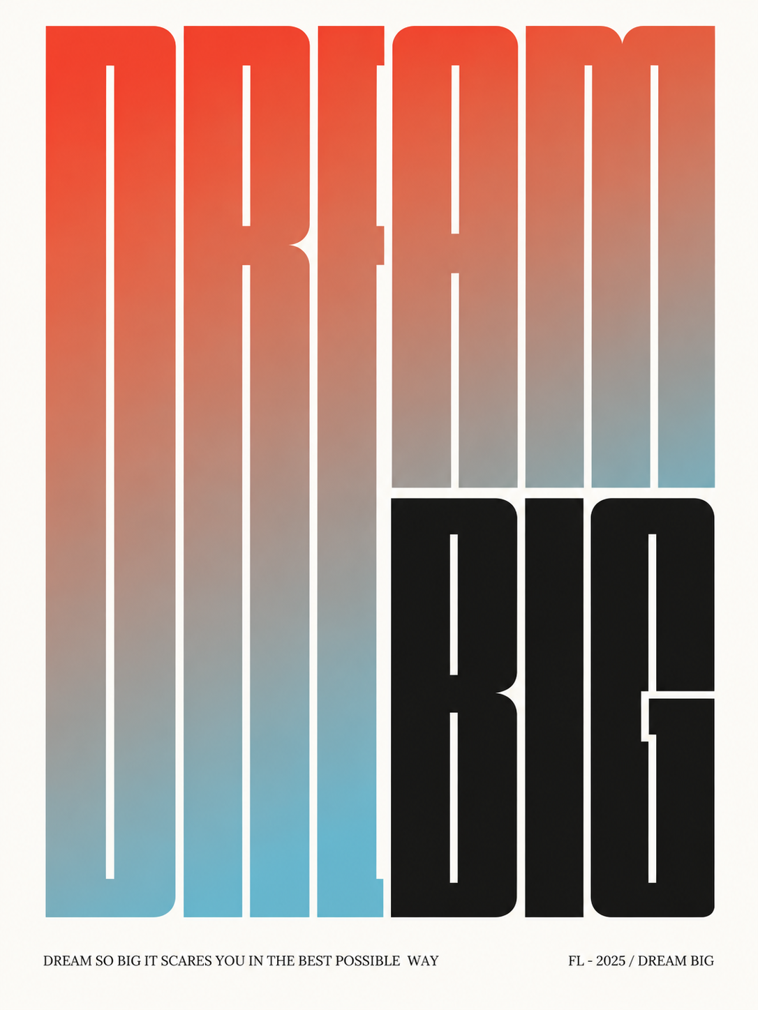 Dream Big