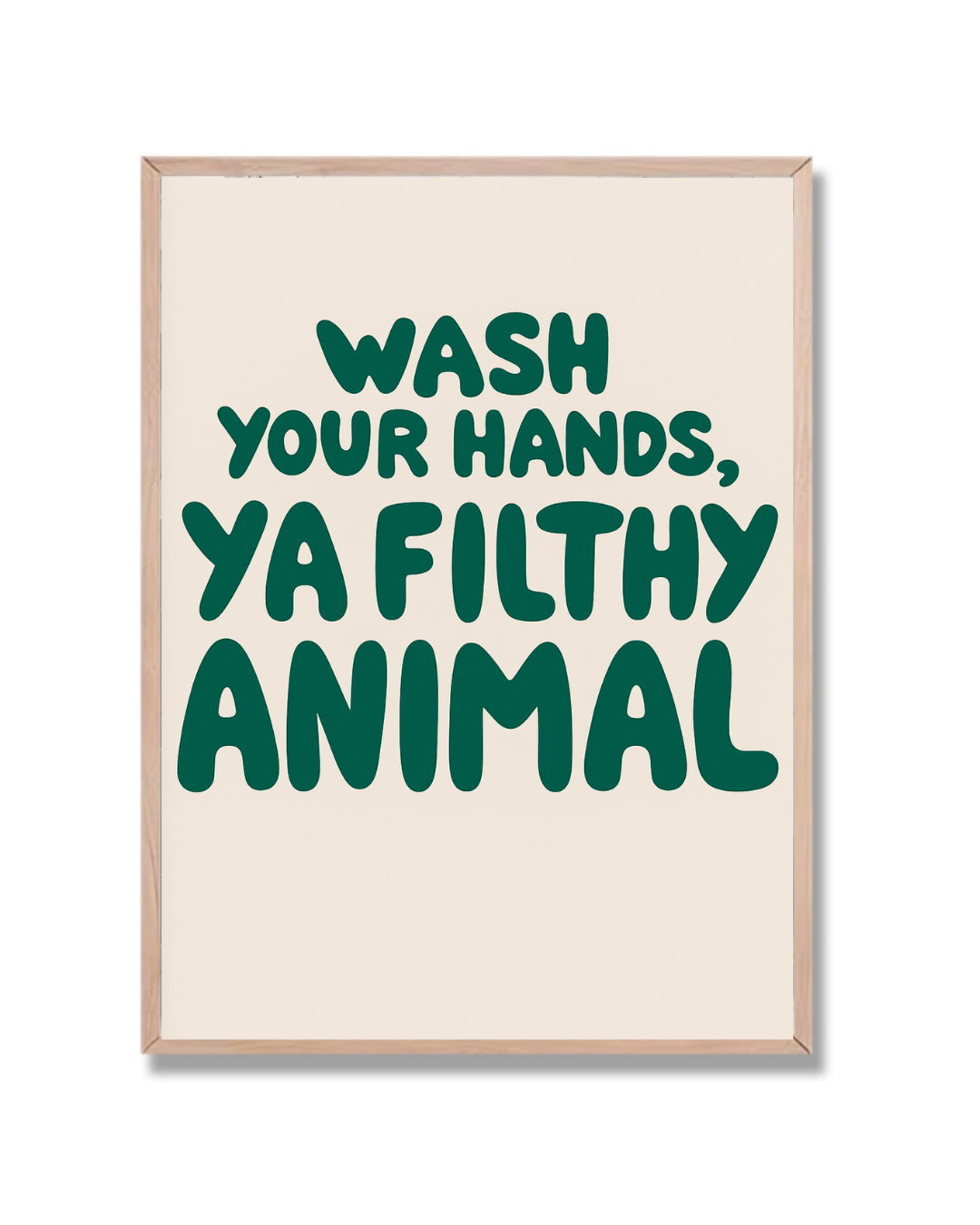 Ya filthy animal