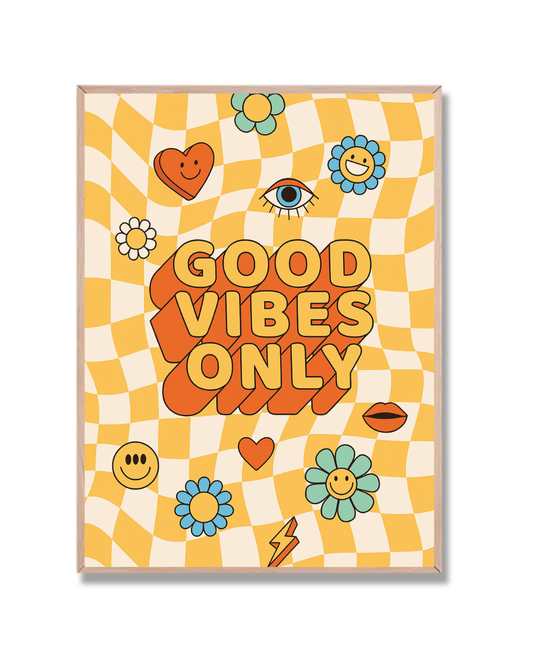 Good Vibes Only 2
