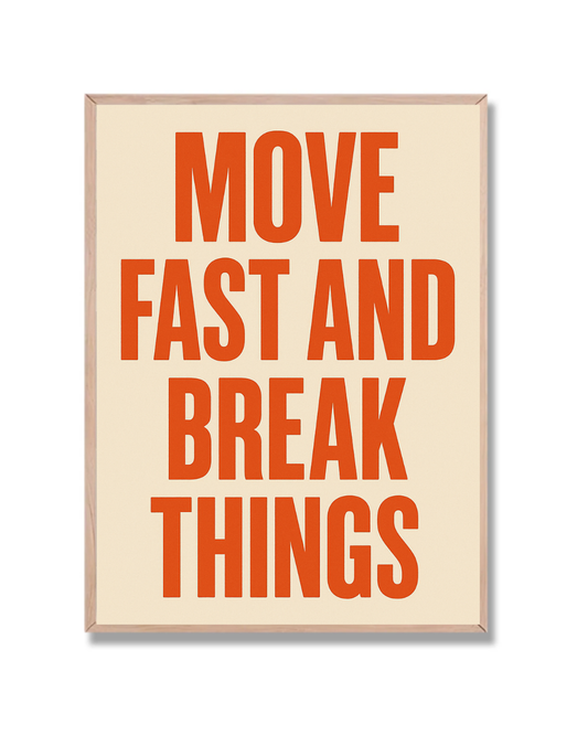 Move Fast
