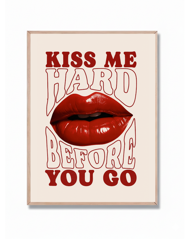 Kiss Me Hard