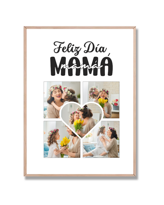 Mamá con 5 fotos tuyas a elección