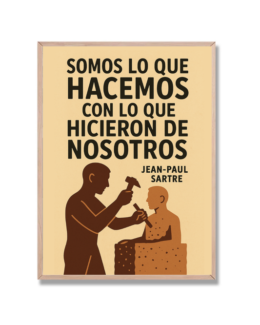 Somos lo que hacemos