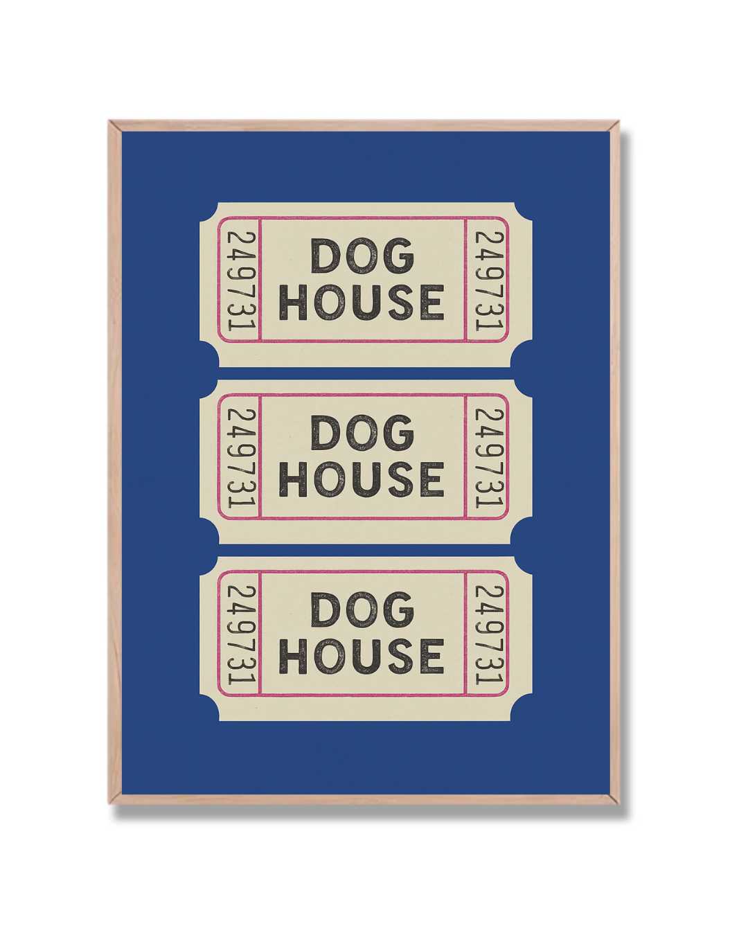 Dog House Ticket