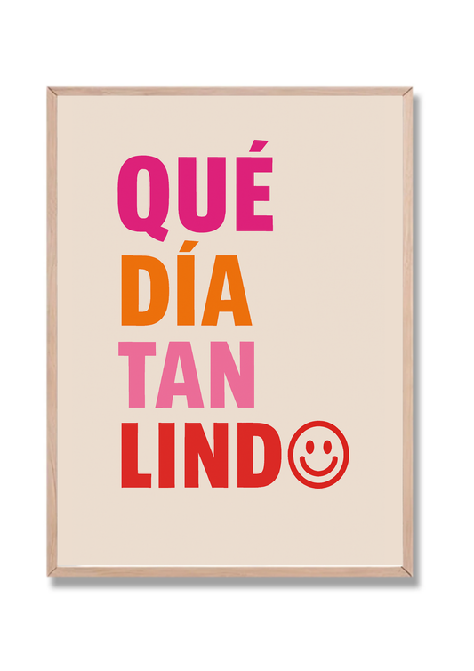 Que día tan lindo