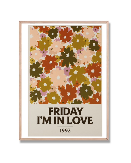 Friday I'm Love