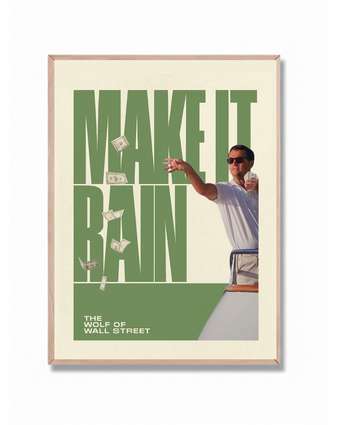 Make It Rain – The Wolf of Wall Street