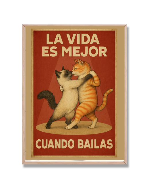 Gatos - La vida es mejor cuando bailas