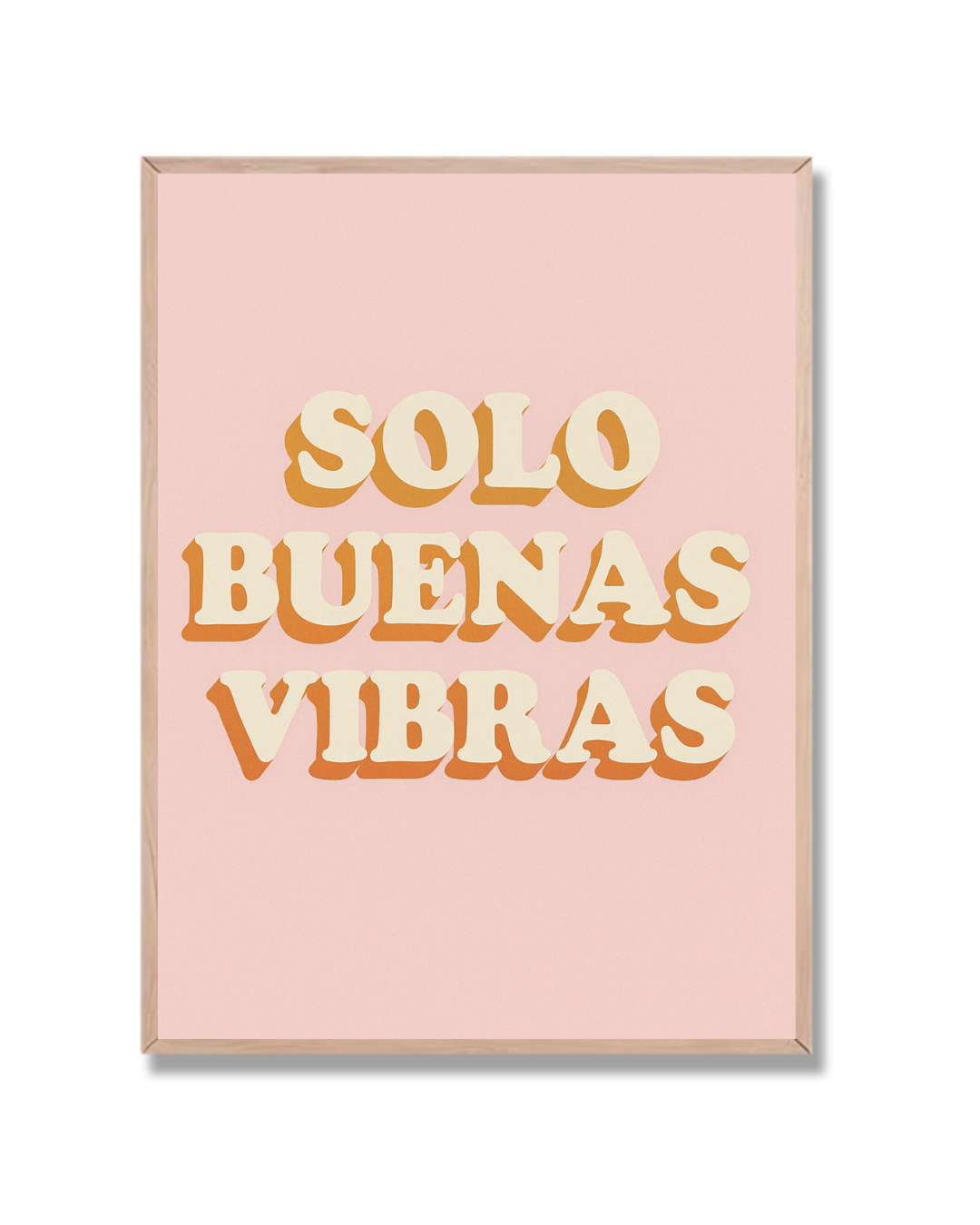 Solo Buenas Vibras rosa claro