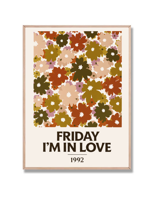 Friday I'm Love
