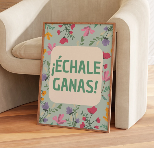 Échale ganas