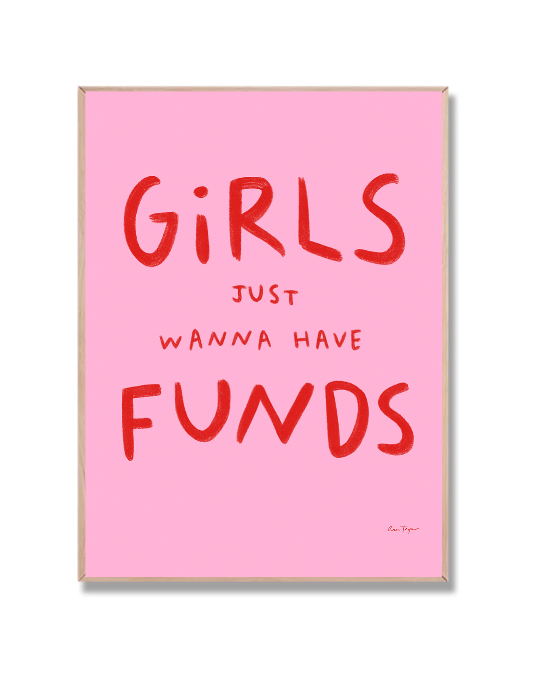Girls just wanna have funds