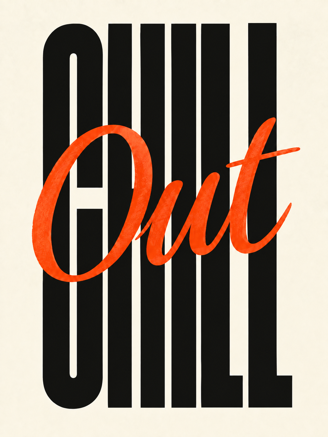 Chill Out — cuadro tipográfico