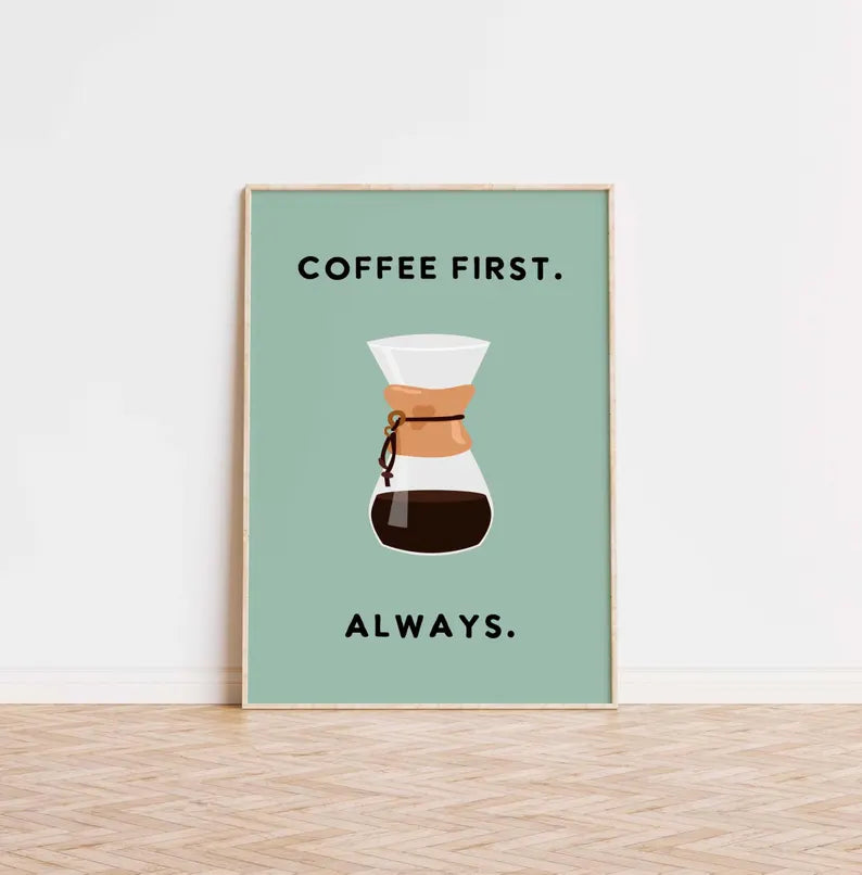 Coffee first